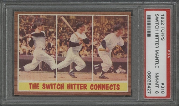 1962 Topps #318 "The Switch Hitter Connects" (Mantle) - PSA NM-MT 8
